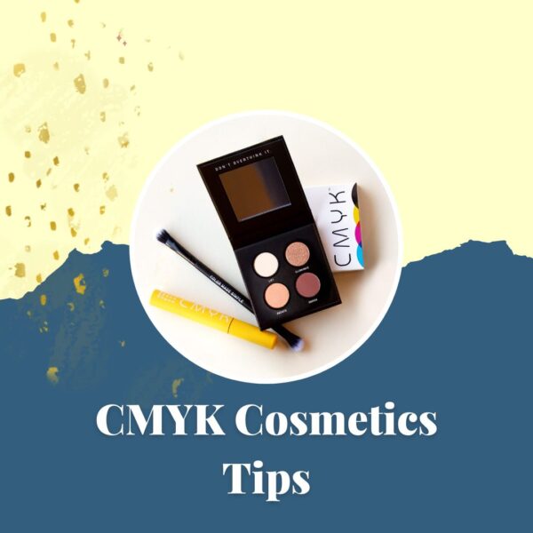 a blue and yellow image with a picture of eye palette and mascara and script cmyk cosmetics tips,