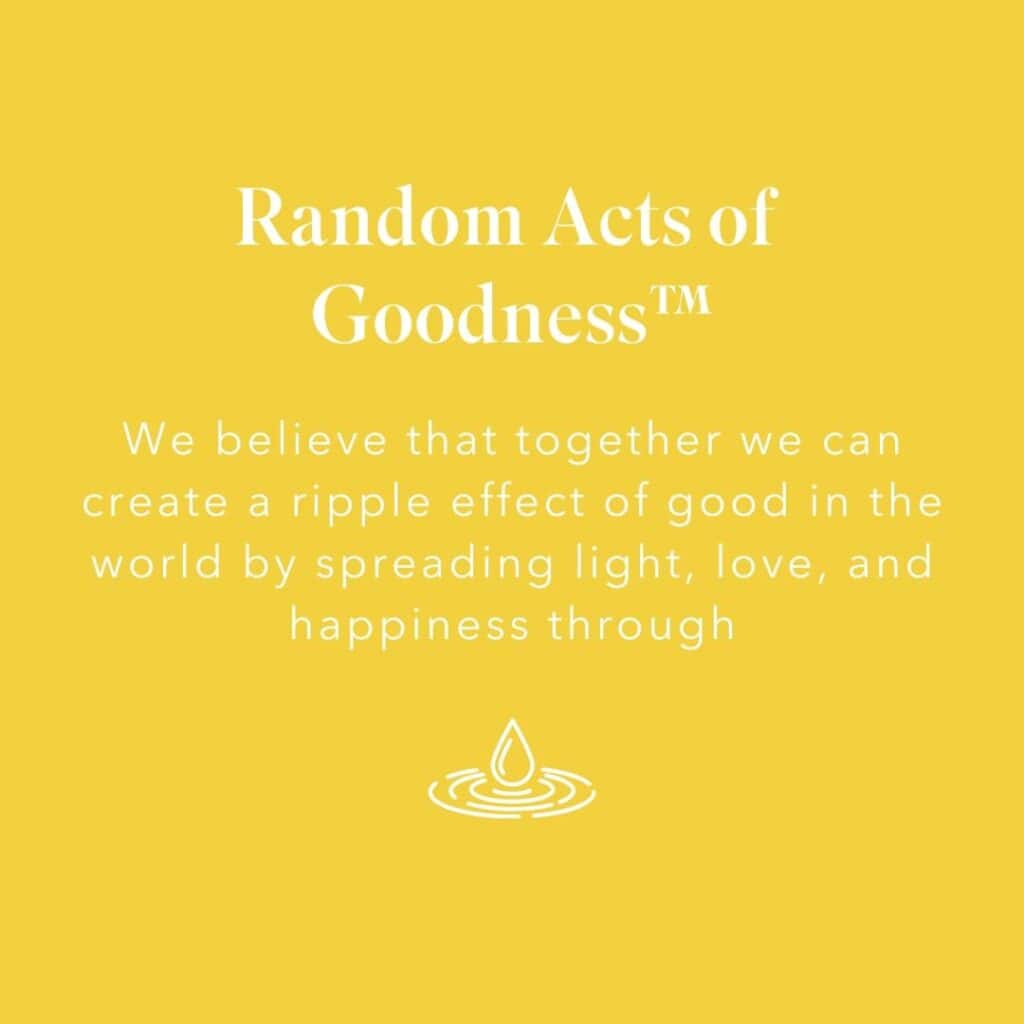 Yellow image that says random acts of goodnes