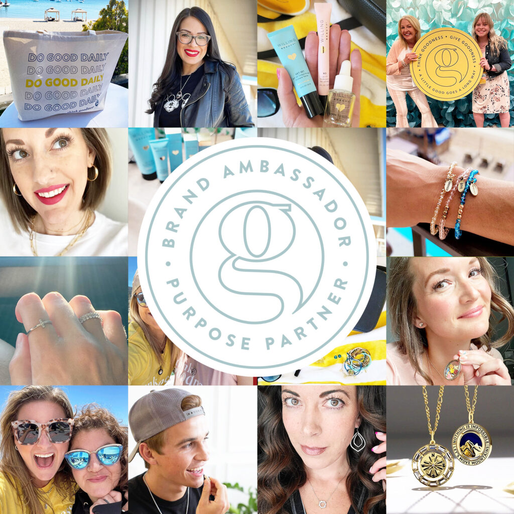A collage of images of purpose partners and products with think goodness logo for brand ambassador purpose partner 