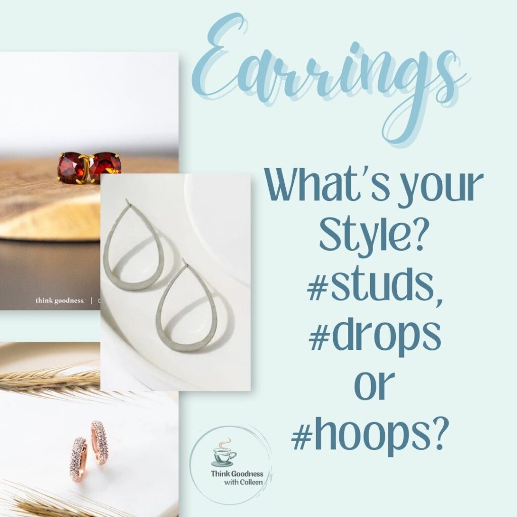 Images of 3 pairs of earrings studs, drops and hoops asking what’s your style