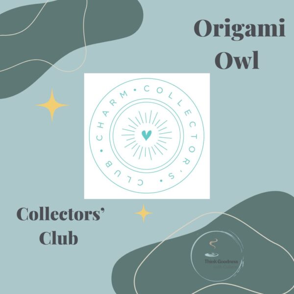 an image that shows the best-selling collectors' club at origami owl logo featuring think goodness with colleen
