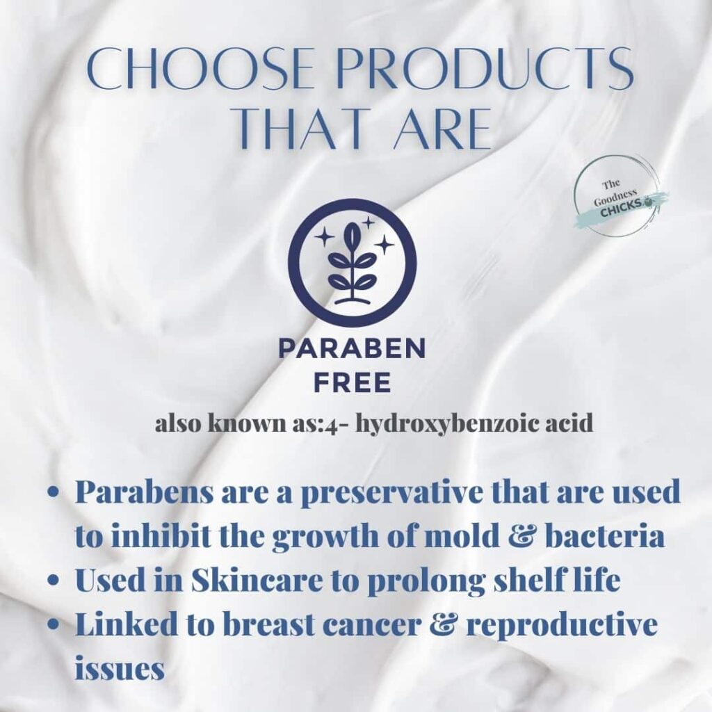 Image that says choose products that are Paraben free 