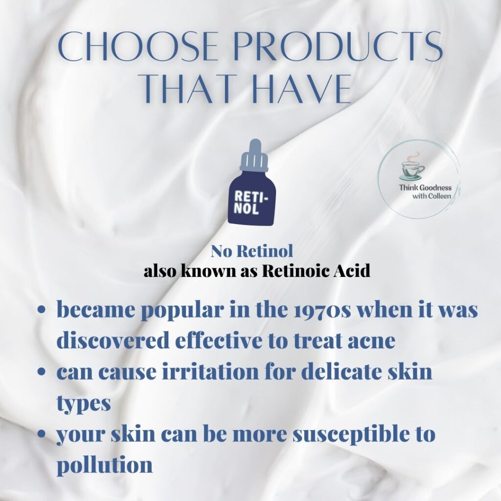 An image that says choose products that have no retinol