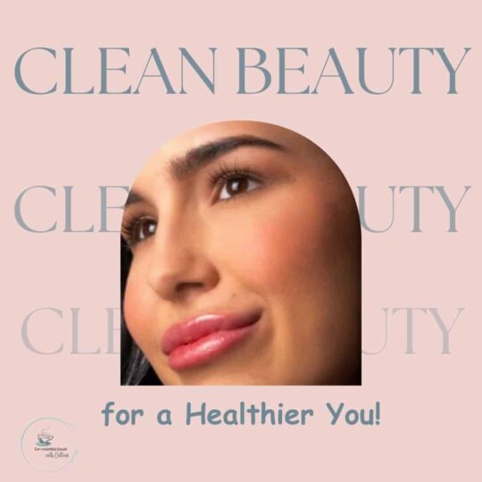a light pink graphic and in the center is an image of a woman's face wearing CMYK Cosmetics clean beauty makeup products. the verbiage says Clean Beauty for a Healthier You
